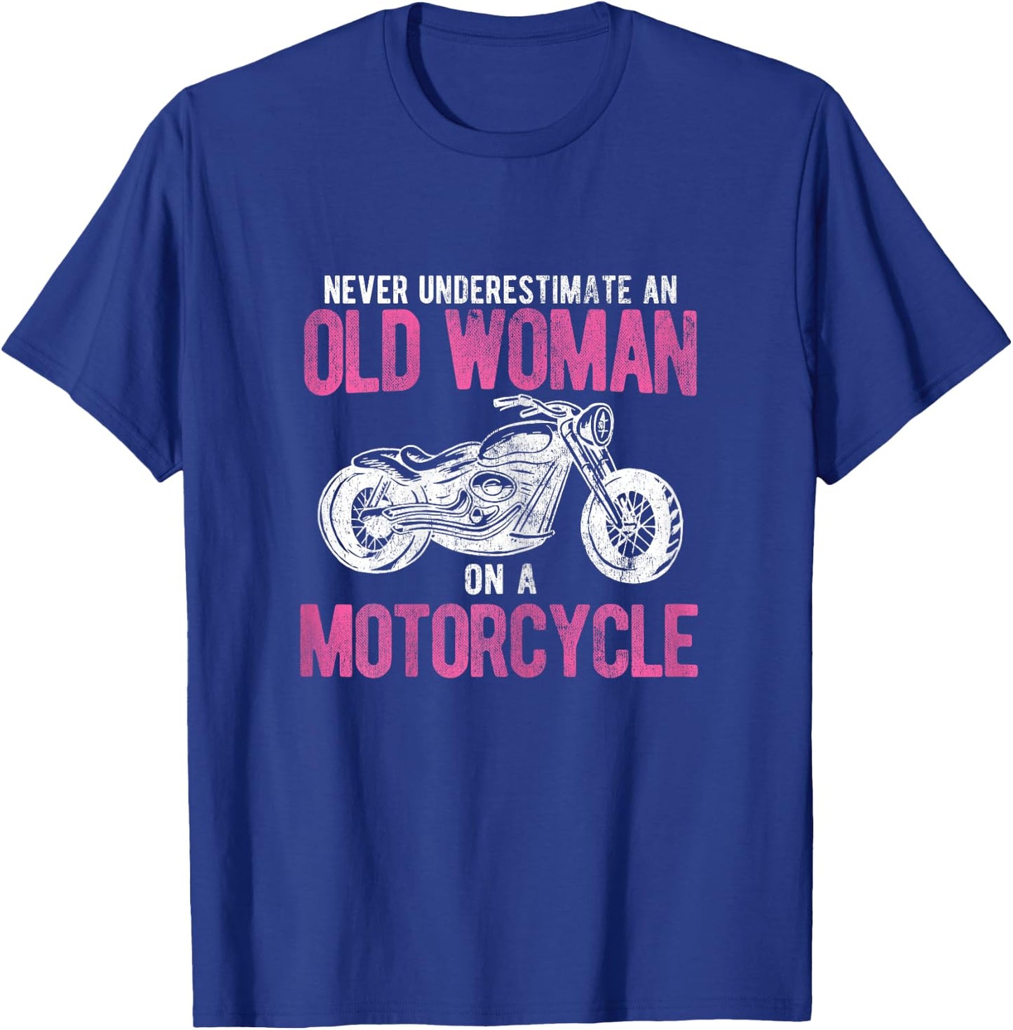 Bike Rider Old Woman On A Motorcycle T-Shirt - T-Shirt | Royal