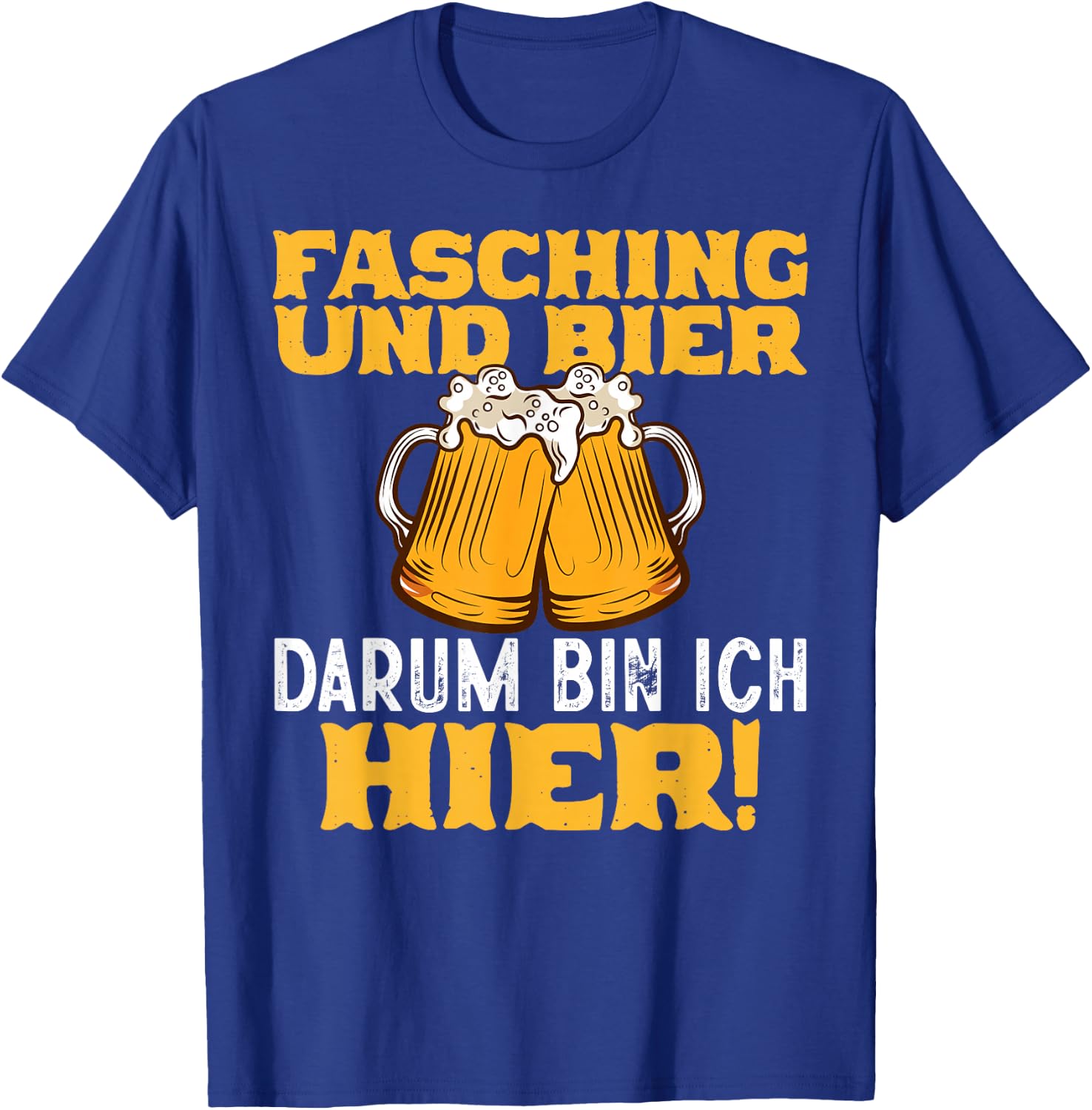 Fasching Und Bier Darum Bin Ich Hier Carnival Costume Men's , black T-Shirt - T-Shirt | Royal