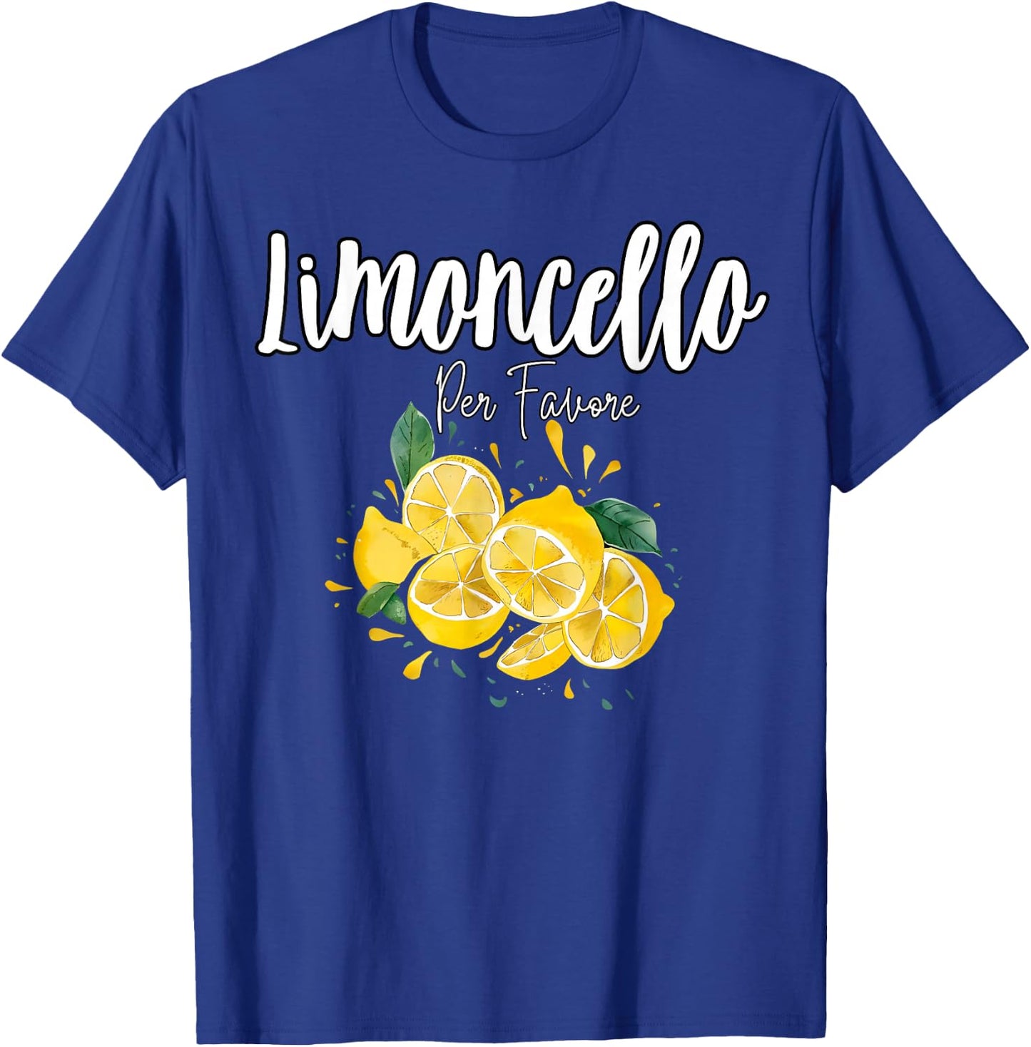 Funny Italian Lemon Liqueur Limoncello Per Favore , Black, S T-Shirt - T-Shirt | Royal