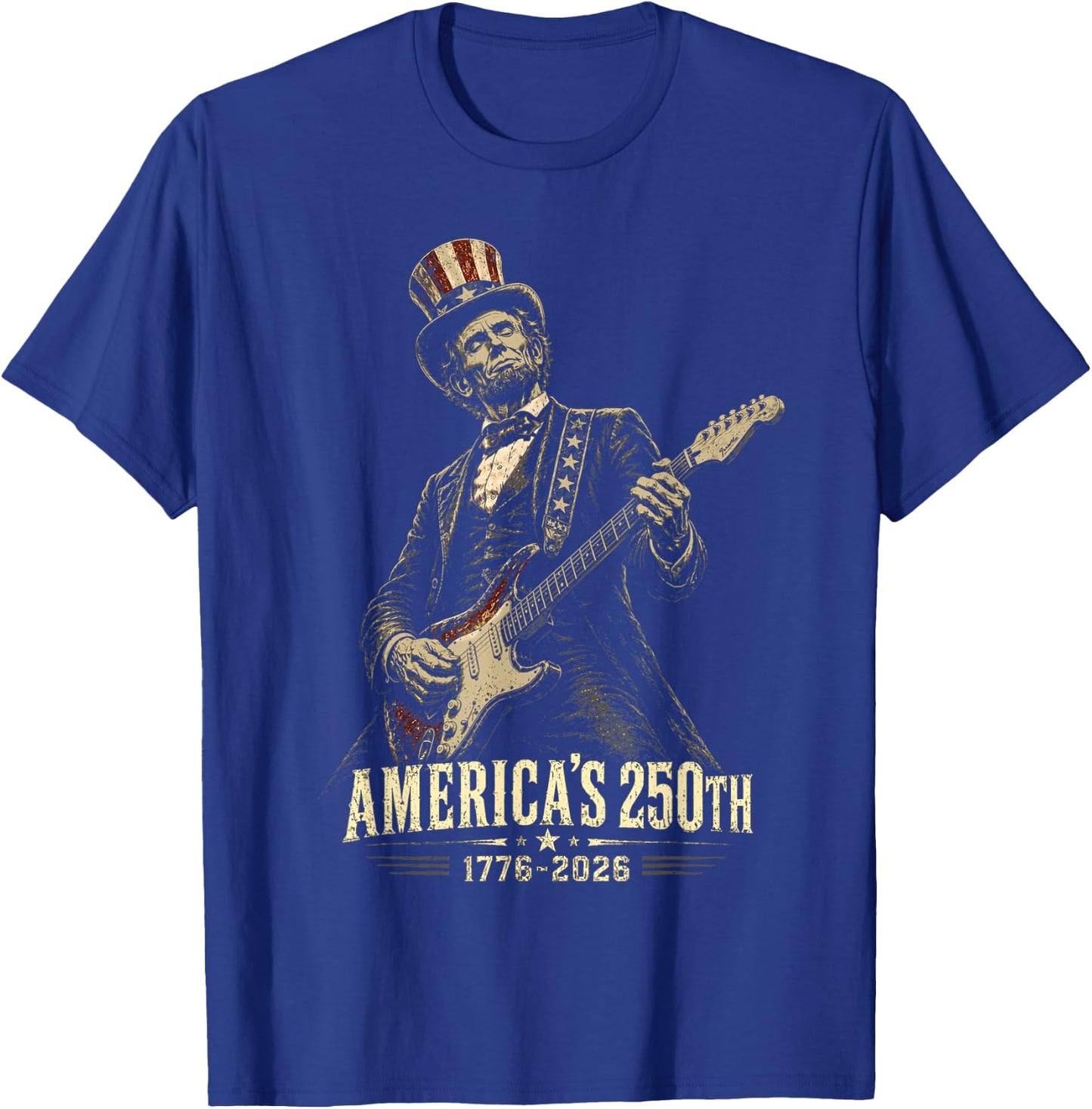 Abraham Lincoln Playing Guitar 250th Anniversary 4th July T-Shirt - T-Shirt | Royal