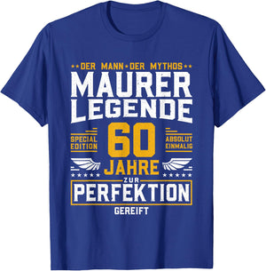 Maurer Legende - 60. Geburtstag Maurer Handwerker T-Shirt - T-Shirt | Royal