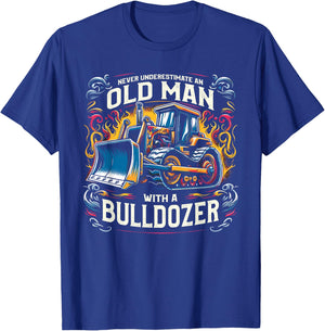 Never Underestimate An Old Man With A Bulldozer T-Shirt - T-Shirt | Royal