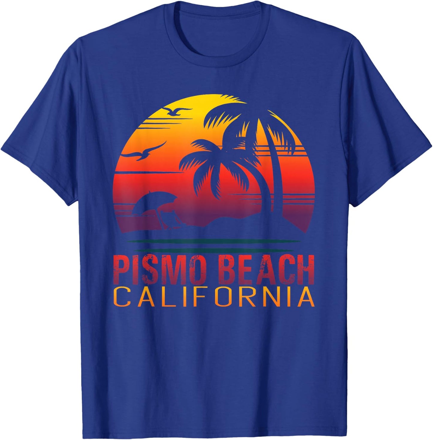 Retro Sunset Pismo Beach California Summer Vacation Gift Men Women Girls Kids T-Shirt - T-Shirt | Royal