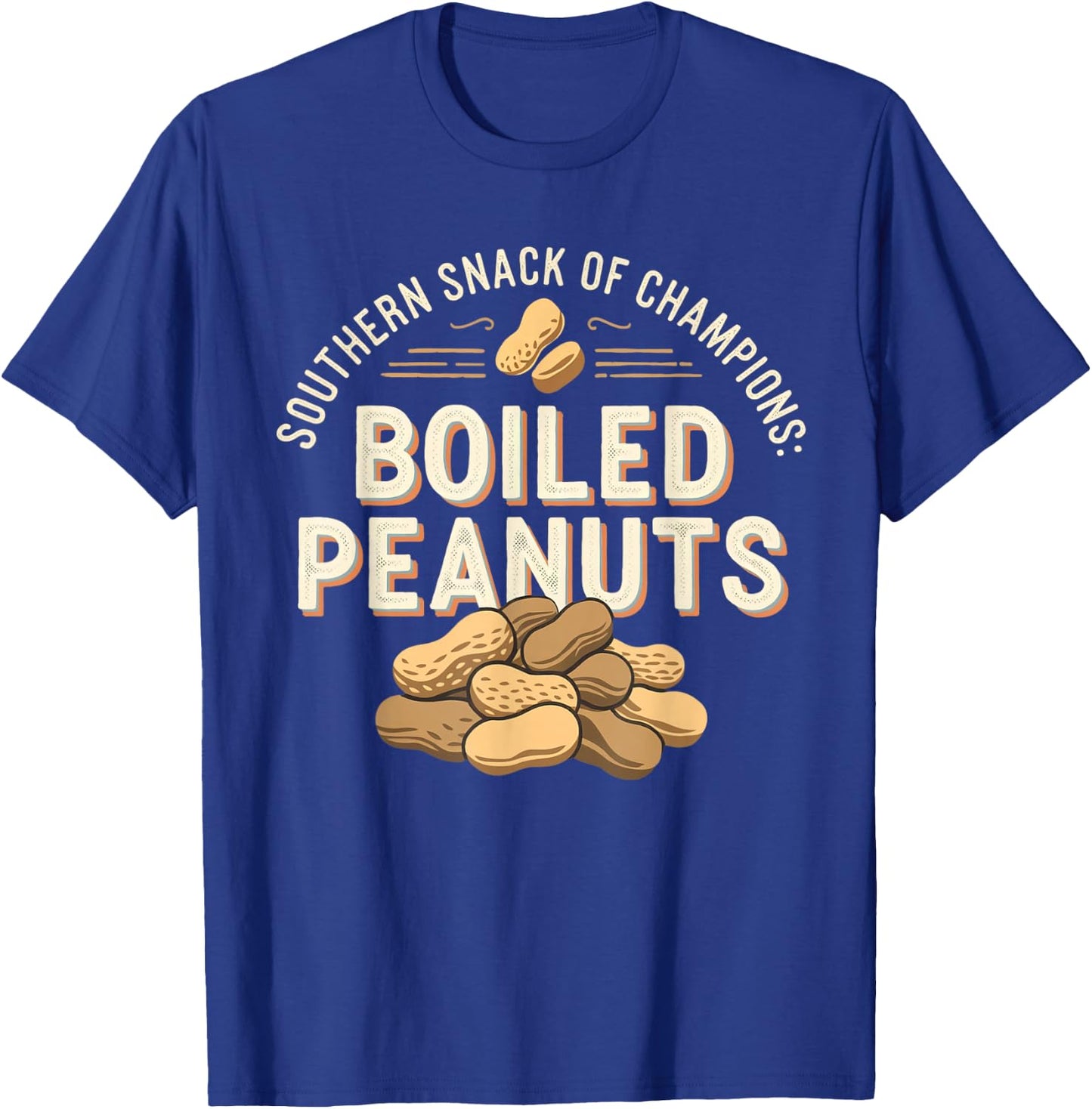 Boiled Peanuts Shirt - Southern Snack Lovers Design T-Shirt - T-Shirt | Royal