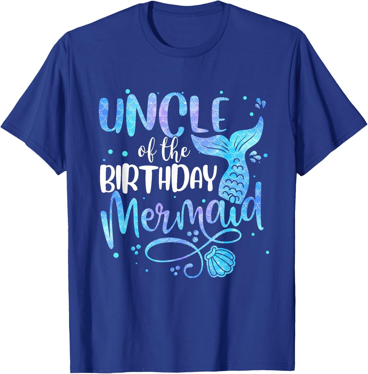 Uncle Of The Birthday Mermaid Family Matching Party Squad T-Shirt - T-Shirt | Royal