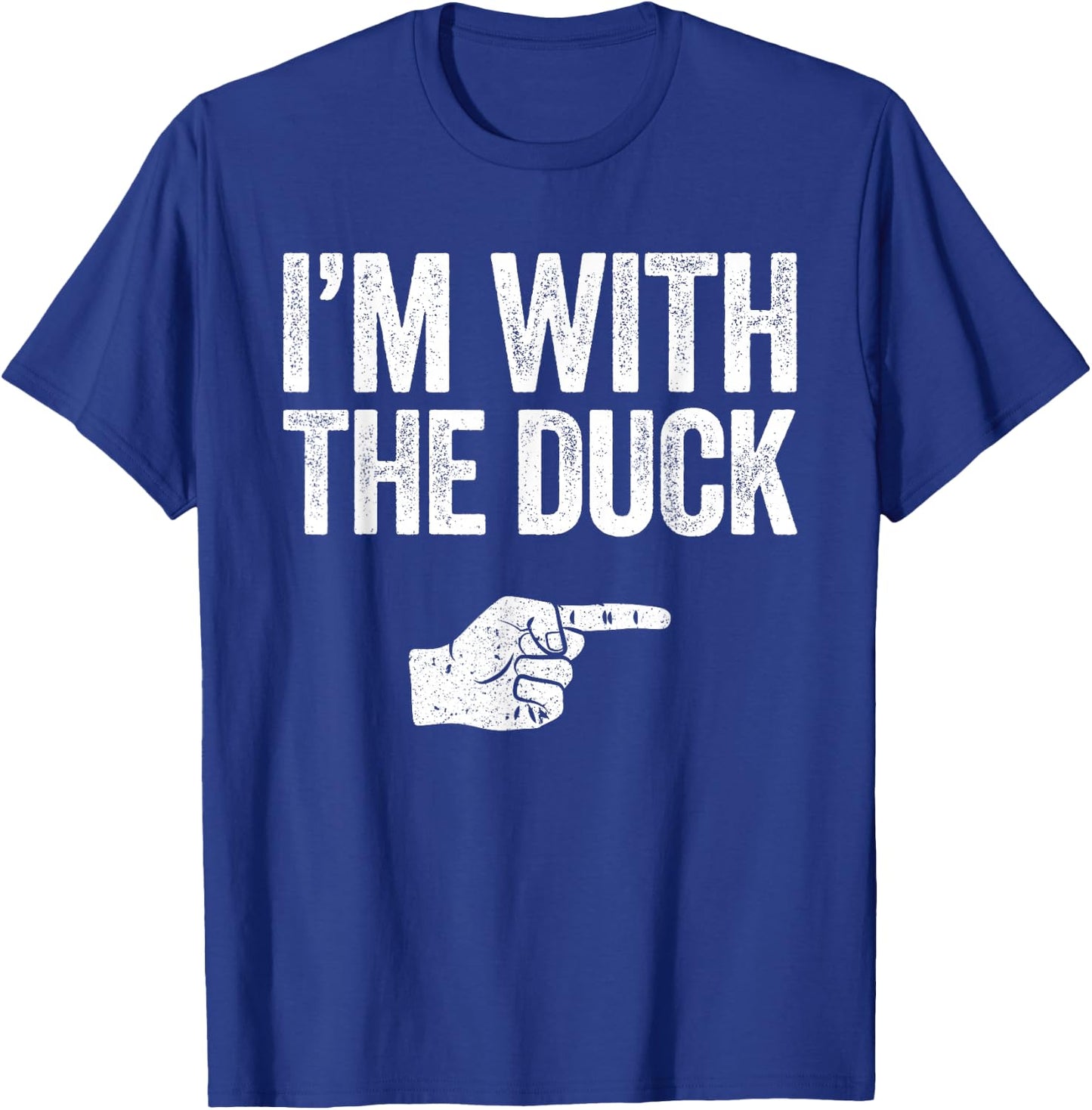 I'm With The Duck Shirt Adult Kids Matching Duck Costume T-Shirt - T-Shirt | Royal