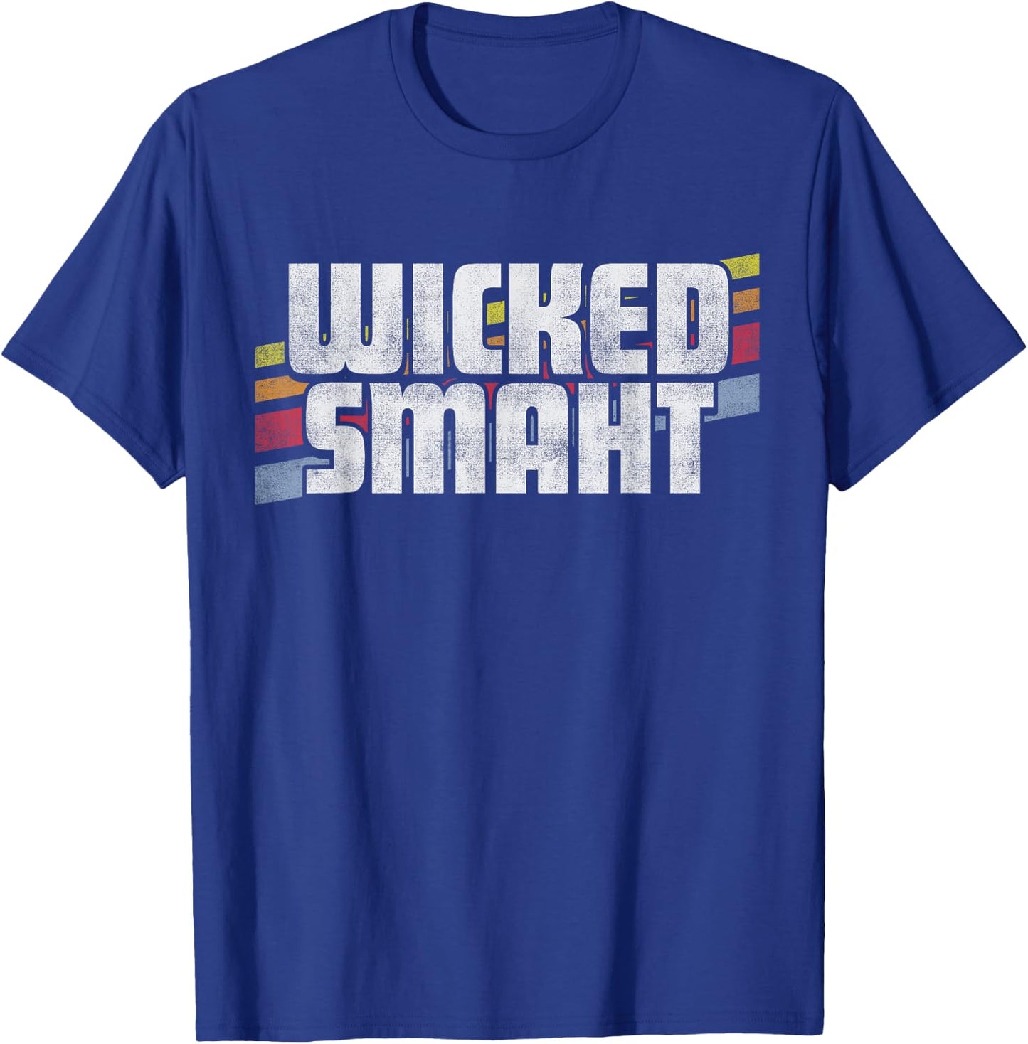 Wicked Smaht Funny Sayings Sarcastic Humor Joke Boston Gift T-Shirt - T-Shirt | Royal