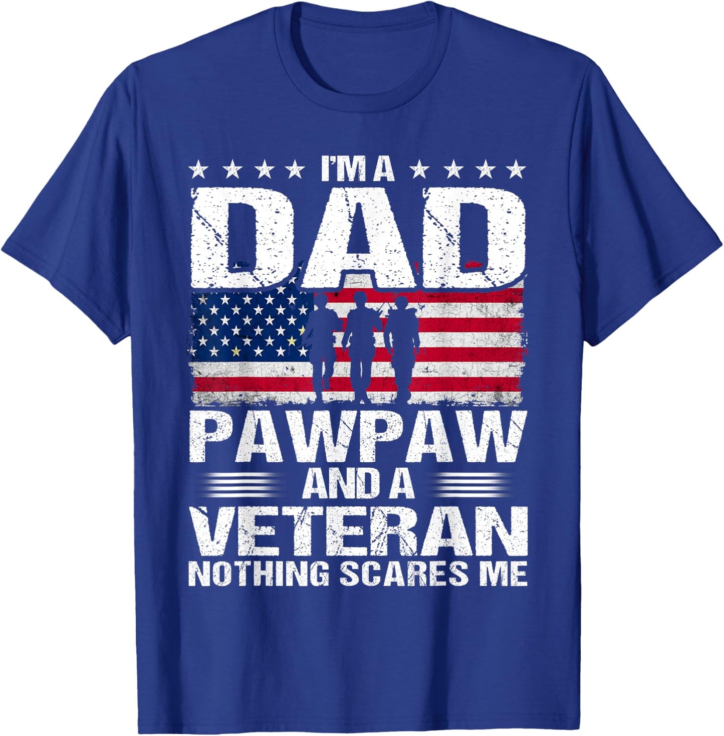 I Am A Dad A Pawpaw And A Veteran T Shirt Fathers Day T-Shirt - T-Shirt | Royal