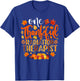 One Thankful Radiation Therapist Shirt Funny Thanksgiving T-Shirt - T-Shirt | Royal