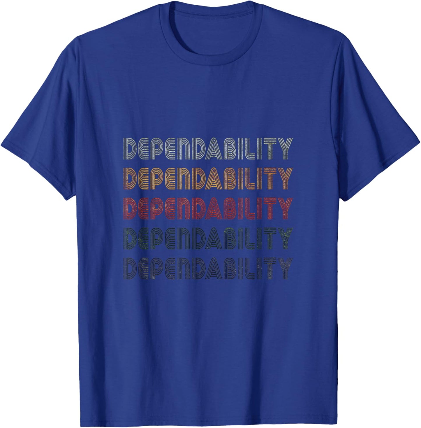 Love Heart Dependability Grunge Vintage Style Dependability T-Shirt - T-Shirt | Royal