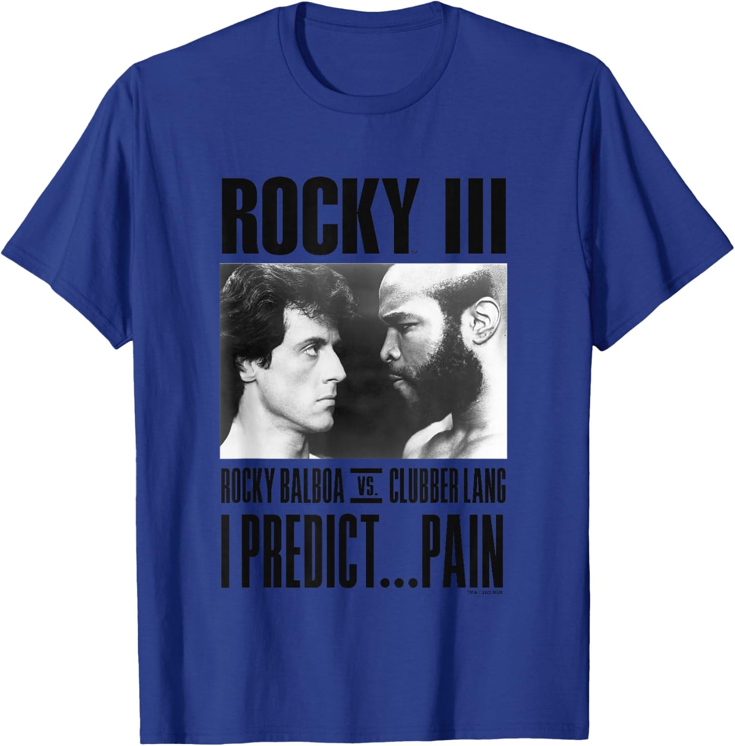 Rocky III I Predict Pain Rocky Vs Clubber Lang Panel , grey, S T-Shirt - T-Shirt | Royal