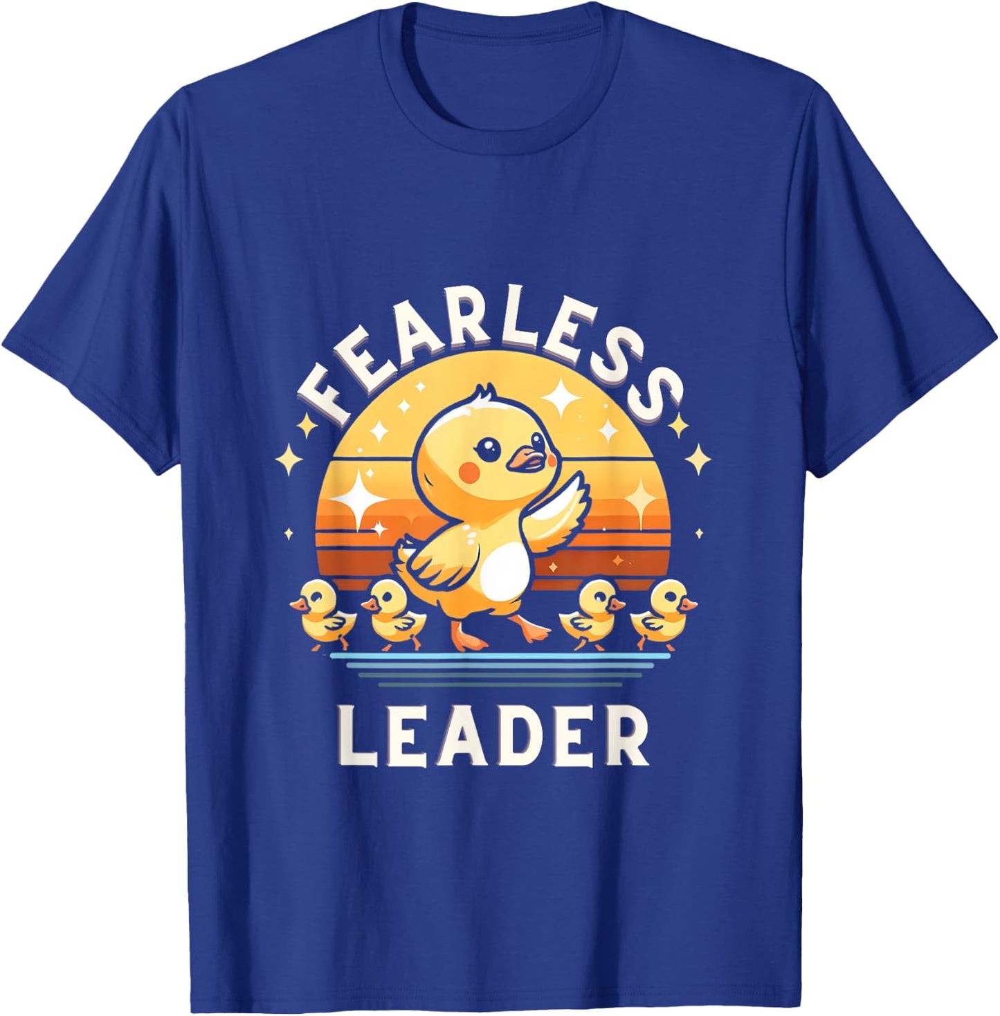 Funny Fearless Leader Duck ironic duck lovers motivational T-Shirt - T-Shirt | Royal