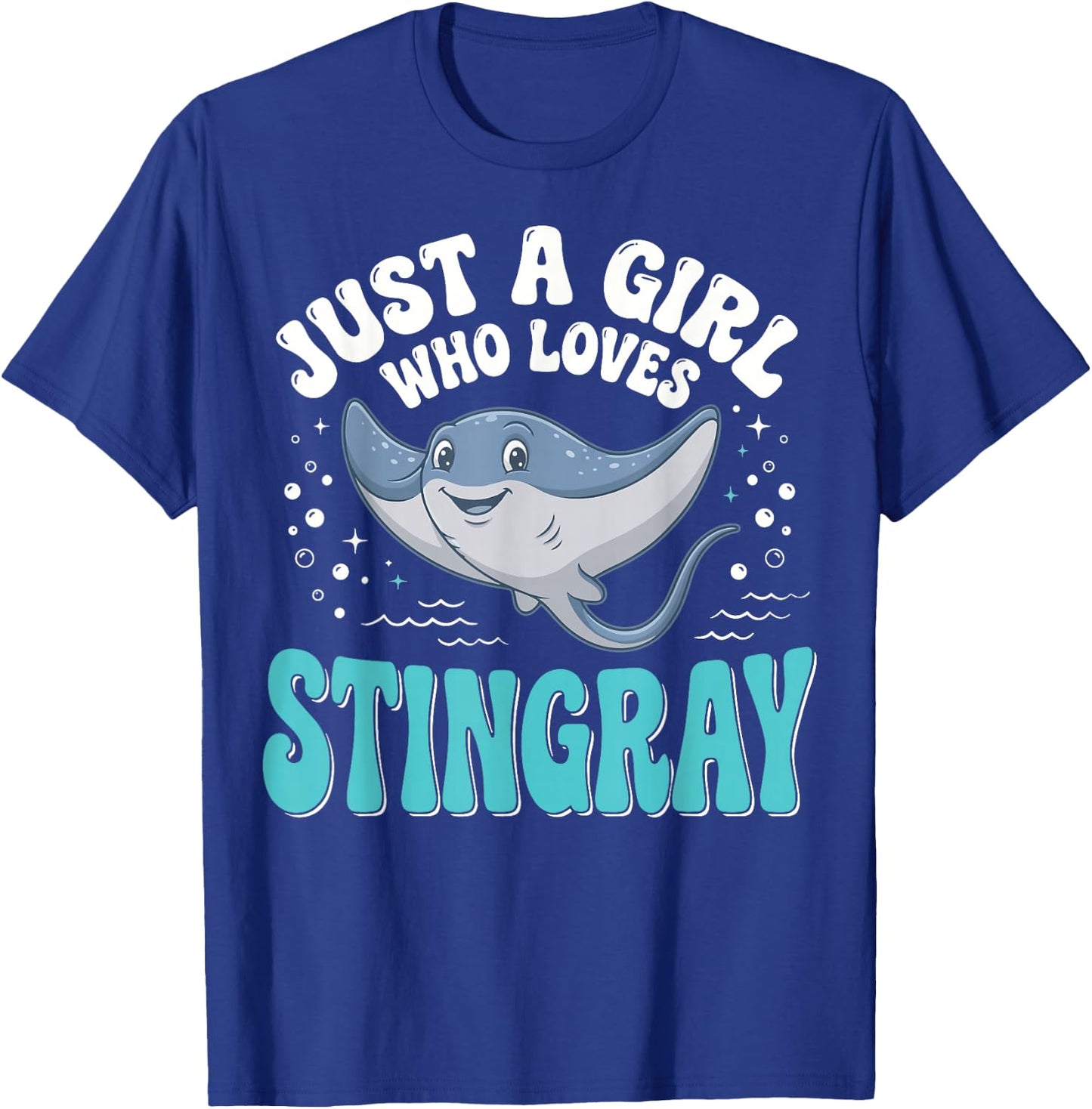 Just A Girl Who Loves Stingray T-Shirt - T-Shirt | Royal