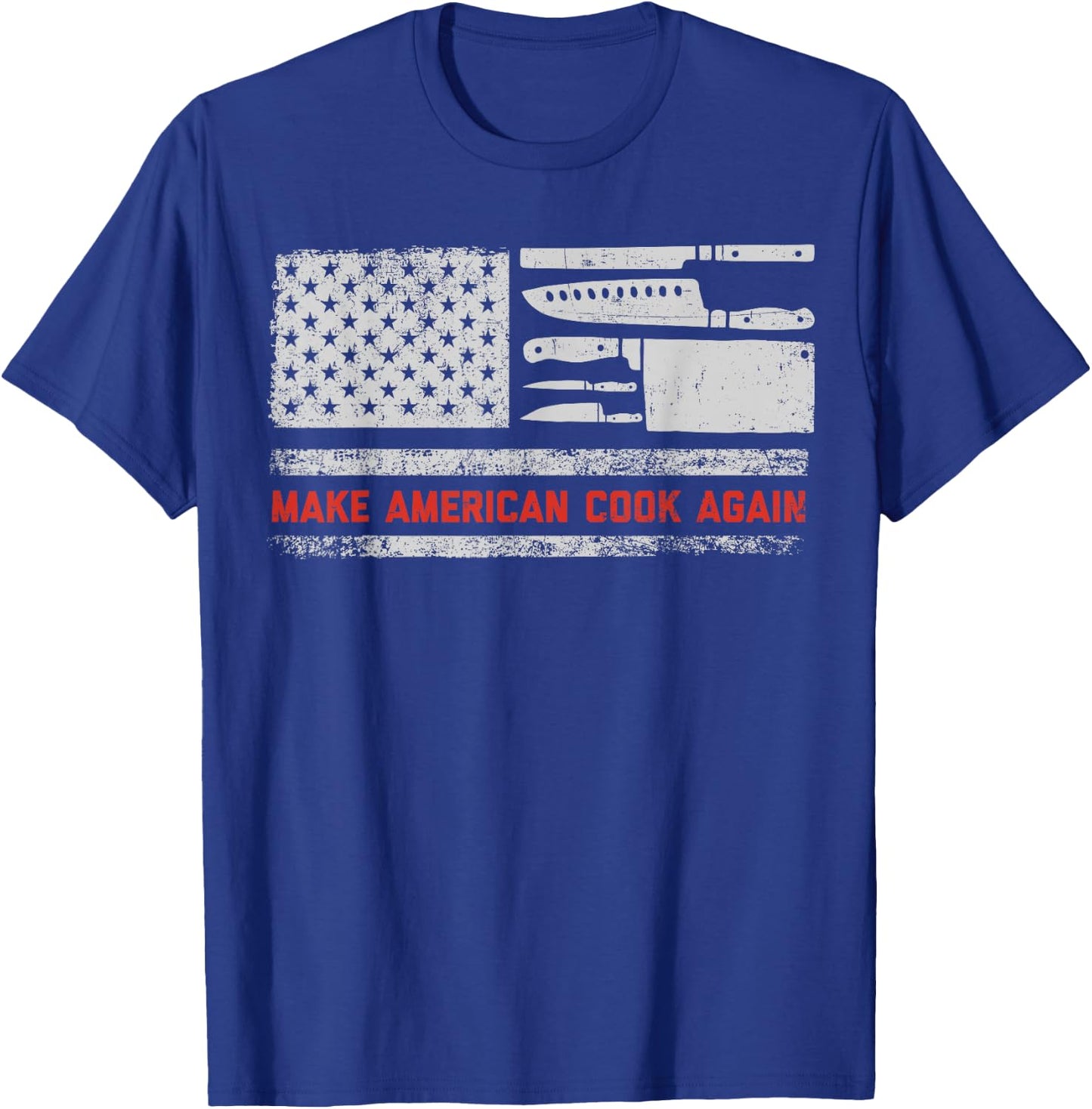 Chef American Flag Make America Cook Again Funny 4th of July Women Kids Men T-Shirt - T-Shirt | Royal