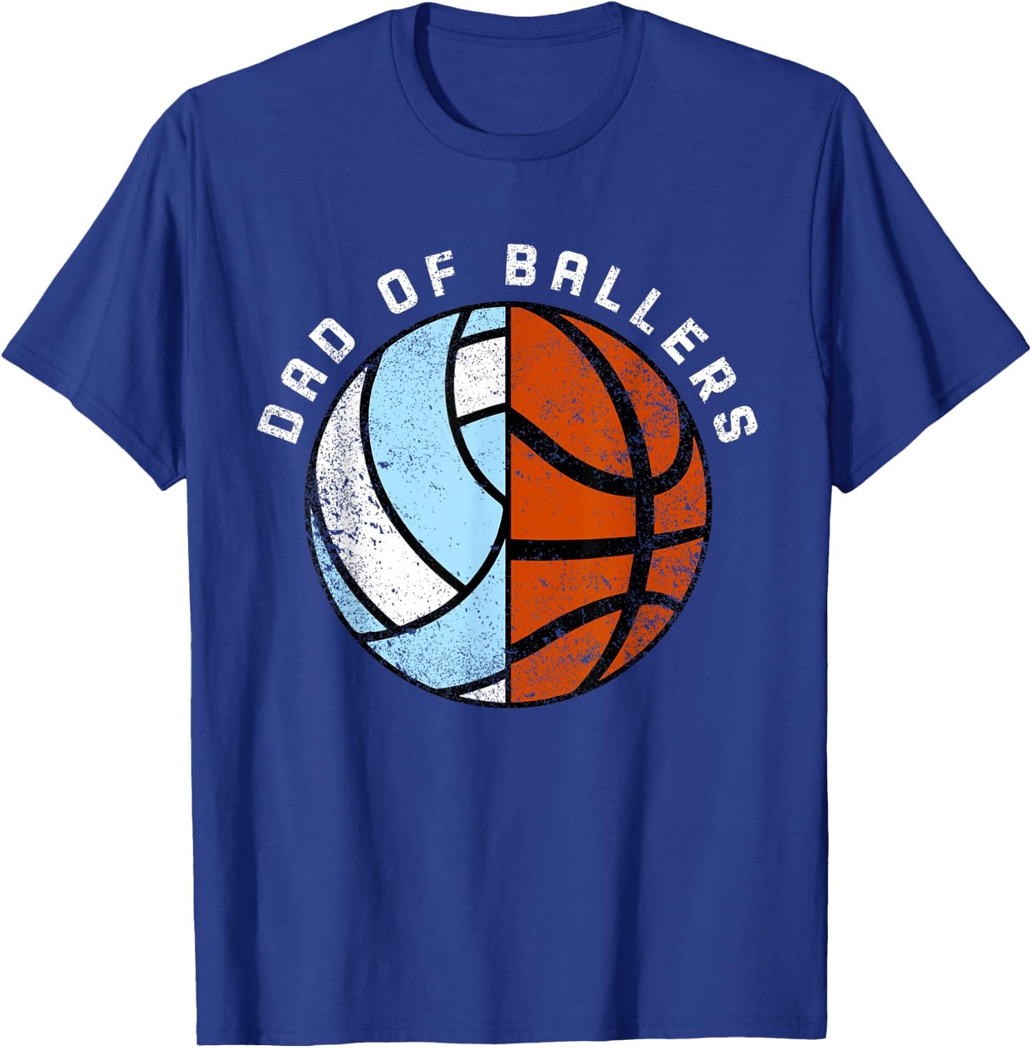 Dad Of Ballers Funny Basketball Volleyball Dad T-Shirt - T-Shirt | Royal