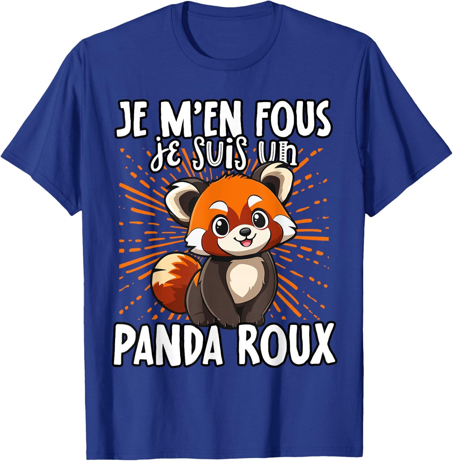 Je M'en Fous Je Suis Un Panda Roux - Cute Red Panda , Black, S T-Shirt - T-Shirt | Royal