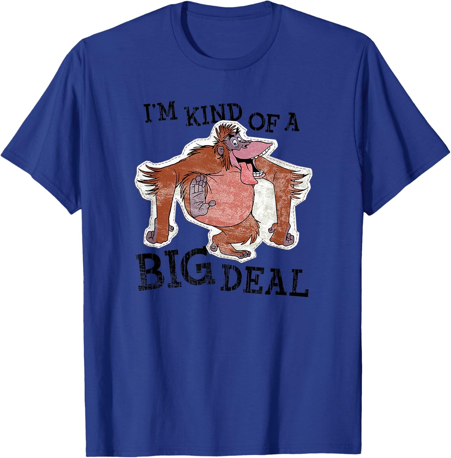 Disney The Jungle Book King Louie I'm Kind Of A Big Deal T-Shirt - T-Shirt | Royal