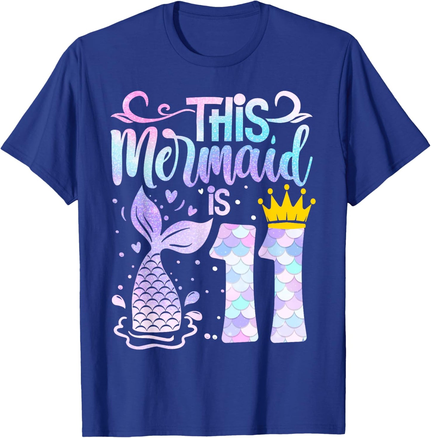 Mermaid 11th Birthday 11 Year Old Girl Eleven Yrs Happy Bday T-Shirt - T-Shirt | Royal
