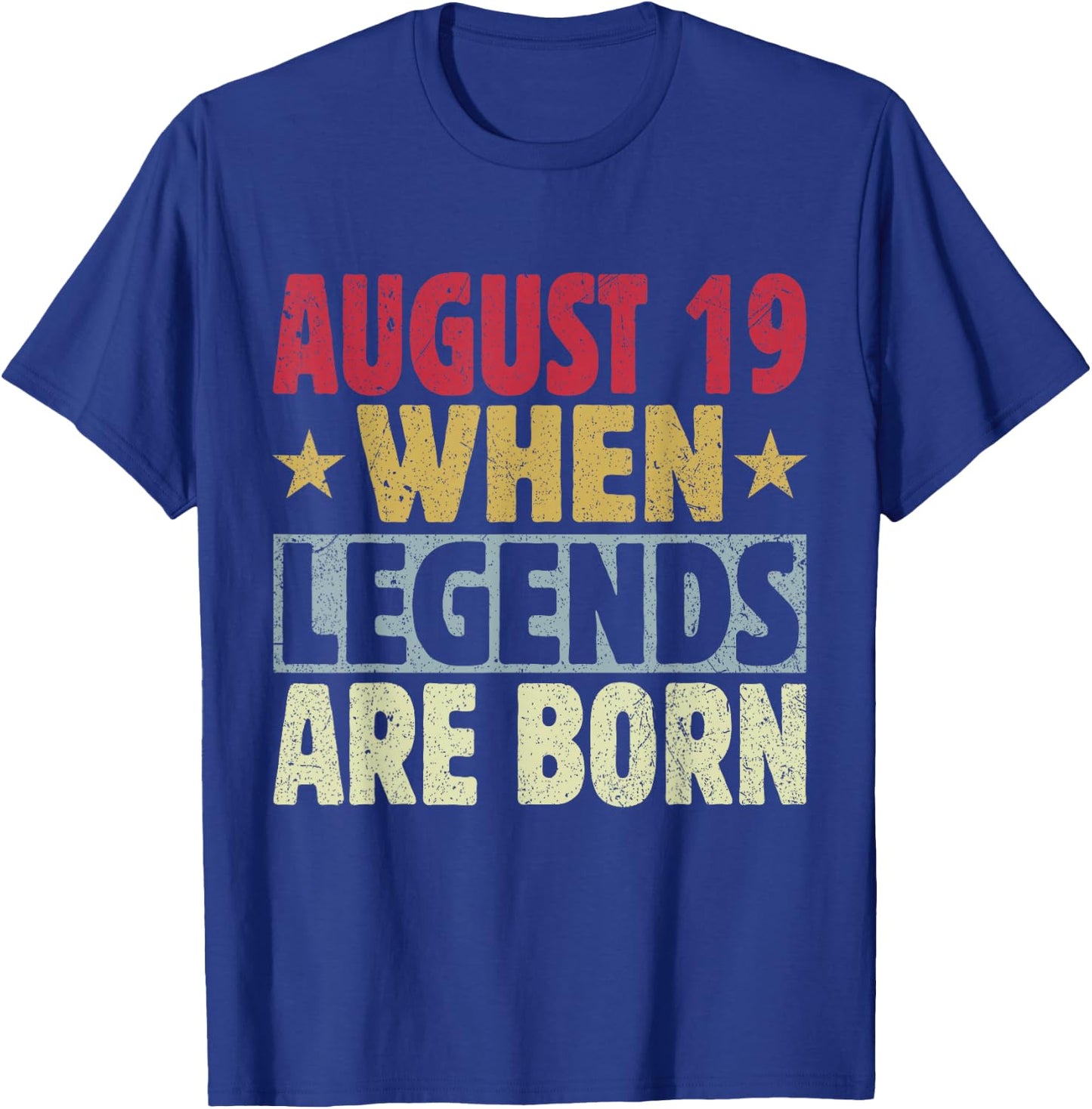 2024 19th Of August Birthday - August 19 Birthday T-Shirt - T-Shirt | Royal