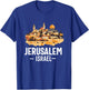 Jérusalem Israël Skyline Souvenir Israélien Juif Femme Homme T-Shirt - T-Shirt | Royal
