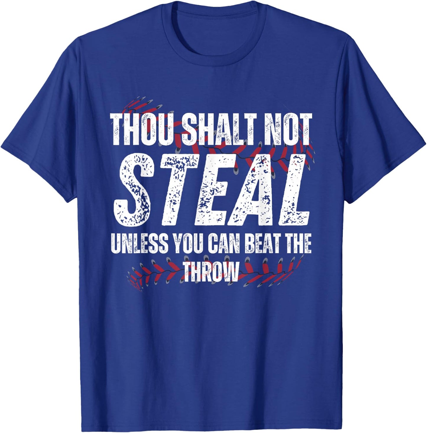 Baseball Coach Baseball Gifts Thou Shall Not Steal T-Shirt - T-Shirt | Royal