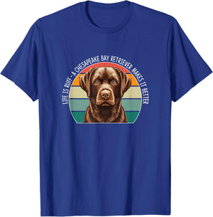 Life Is Ruff - A Chesapeake Bay Retriever Makes It Better T-Shirt - T-Shirt | Royal