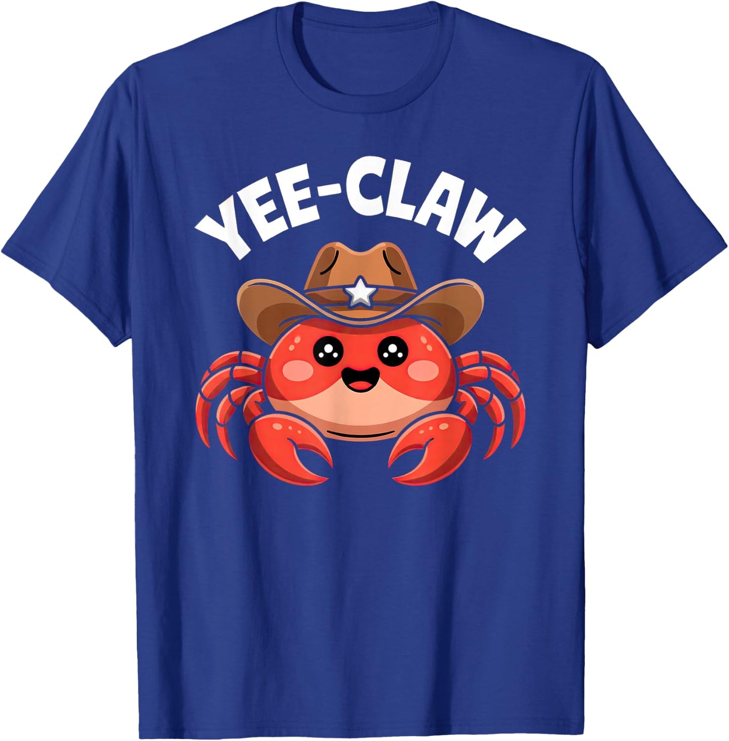 Yee Claw Funny Crab Cajun Maryland Seafood Festival Lobster T-Shirt - T-Shirt | Royal
