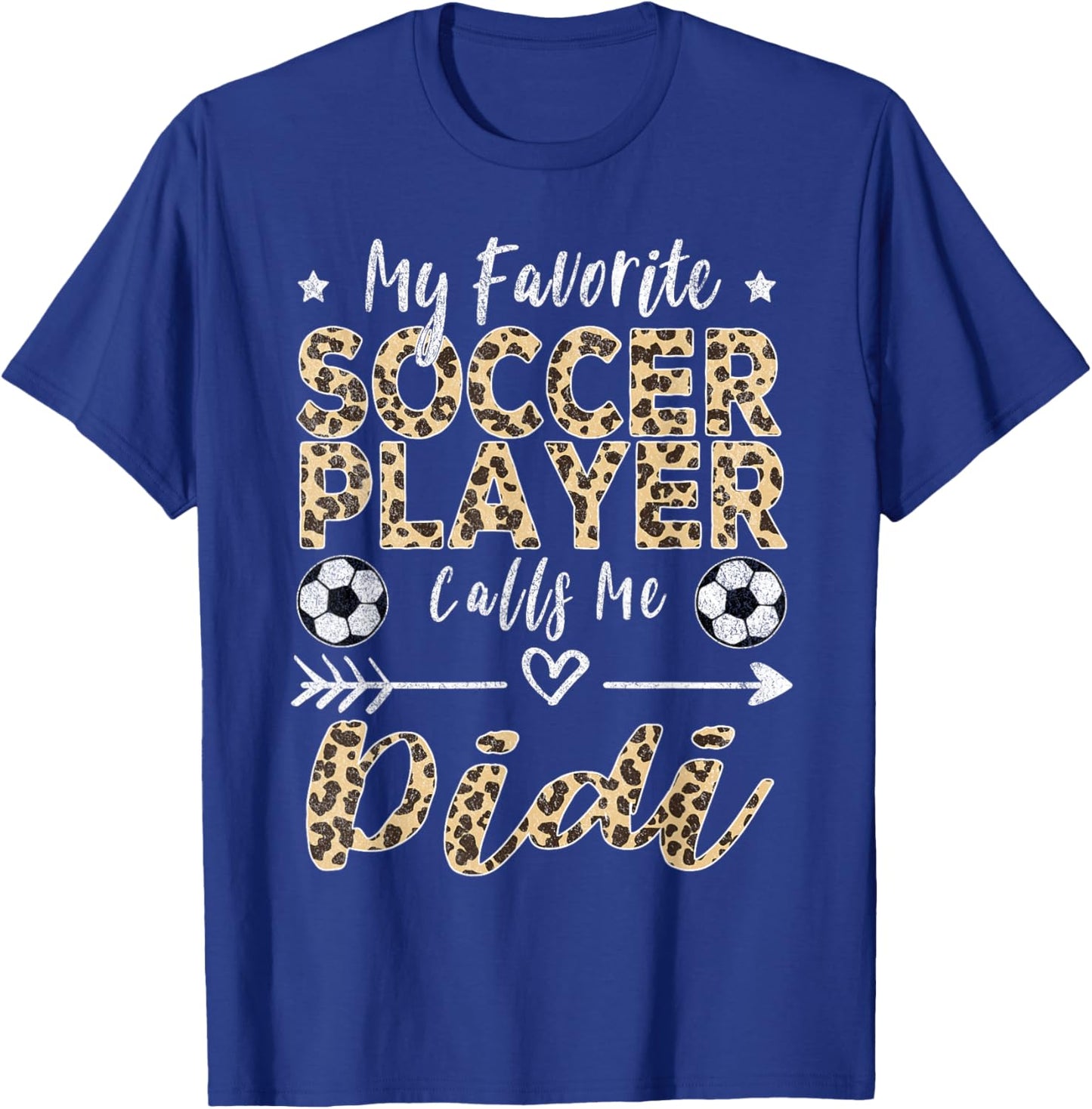 My Favorite Soccer Player Calls Me Didi Soccer Grandma T-Shirt - T-Shirt | Royal