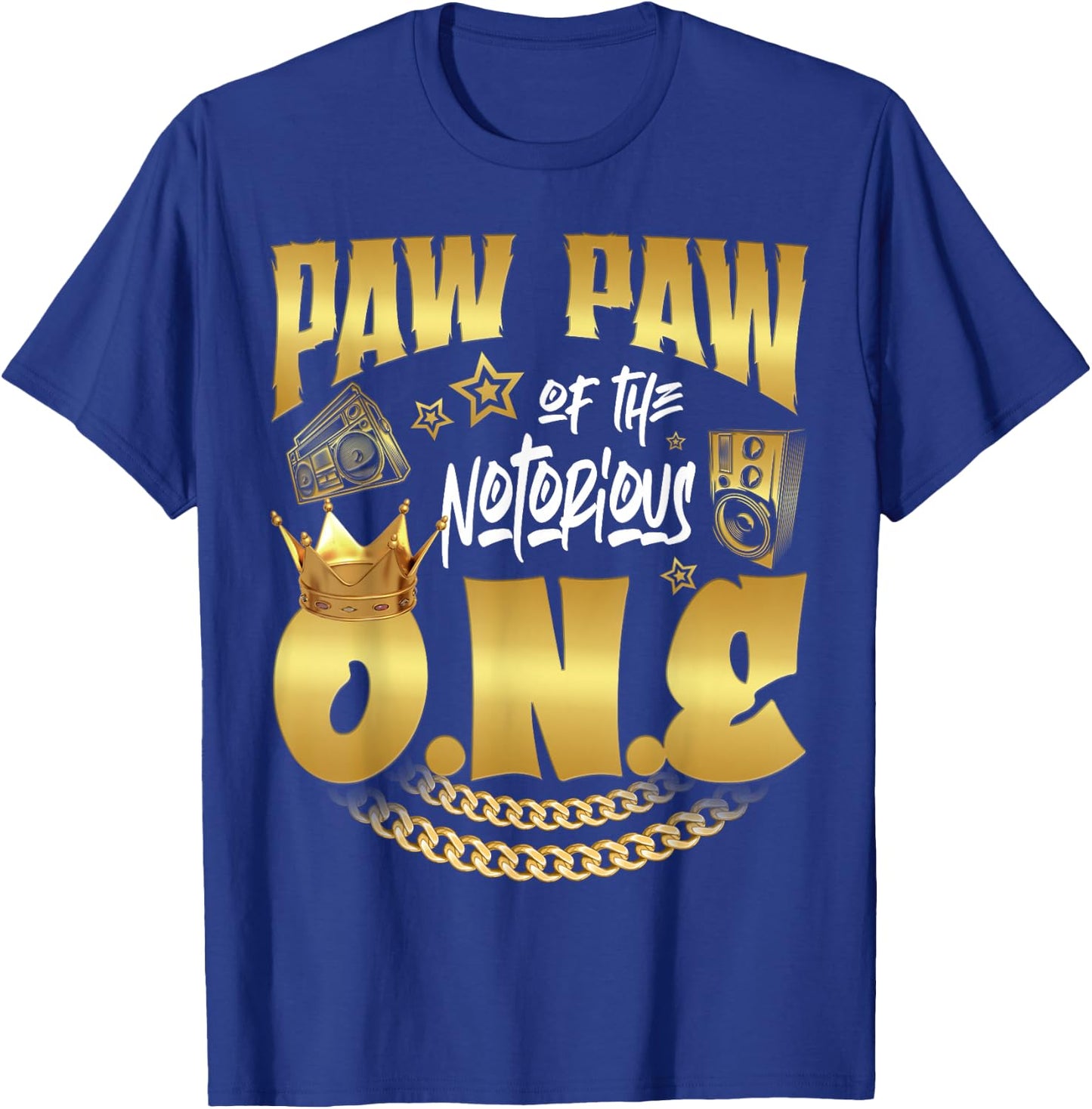 Paw Paw Of The Notorious One Old School Hip Hop 1st Birthday T-Shirt - T-Shirt | Royal