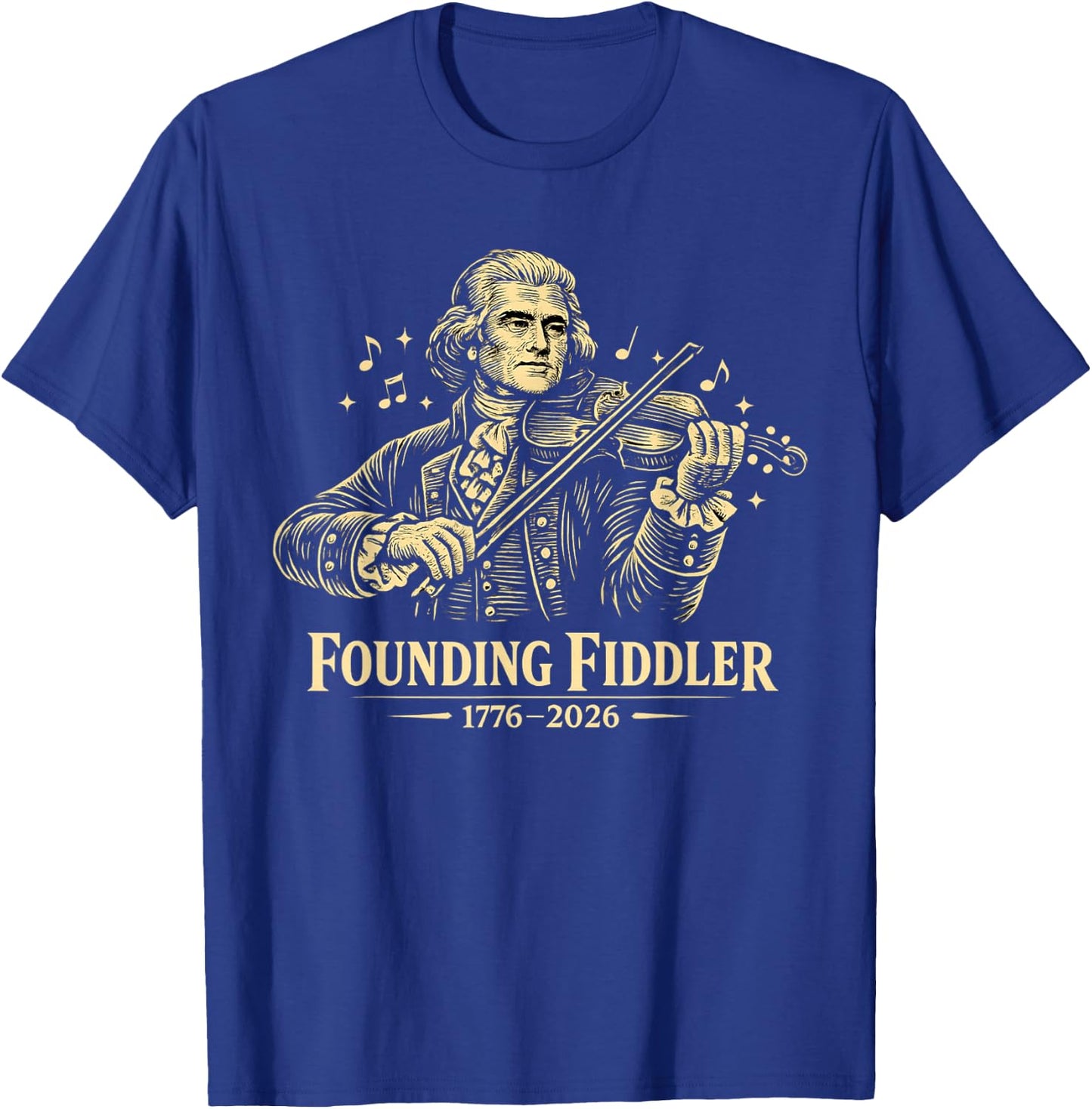 Thomas Jefferson Fiddler 250 4th of July Violin T-Shirt - T-Shirt | Royal