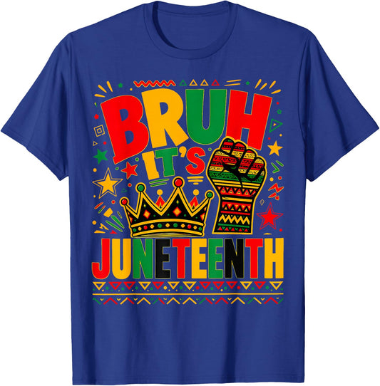 Juneteenth Boys Teens Kids Men Bruh It's Juneteenth 1865 T-Shirt - T-Shirt | Royal