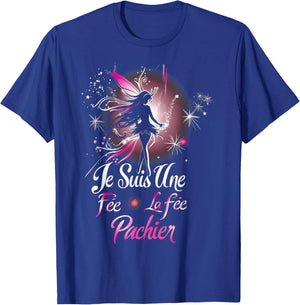Je Suis Une Fée La Fée Pachier Humour Gift Funny , Black, S T-Shirt - T-Shirt | Royal