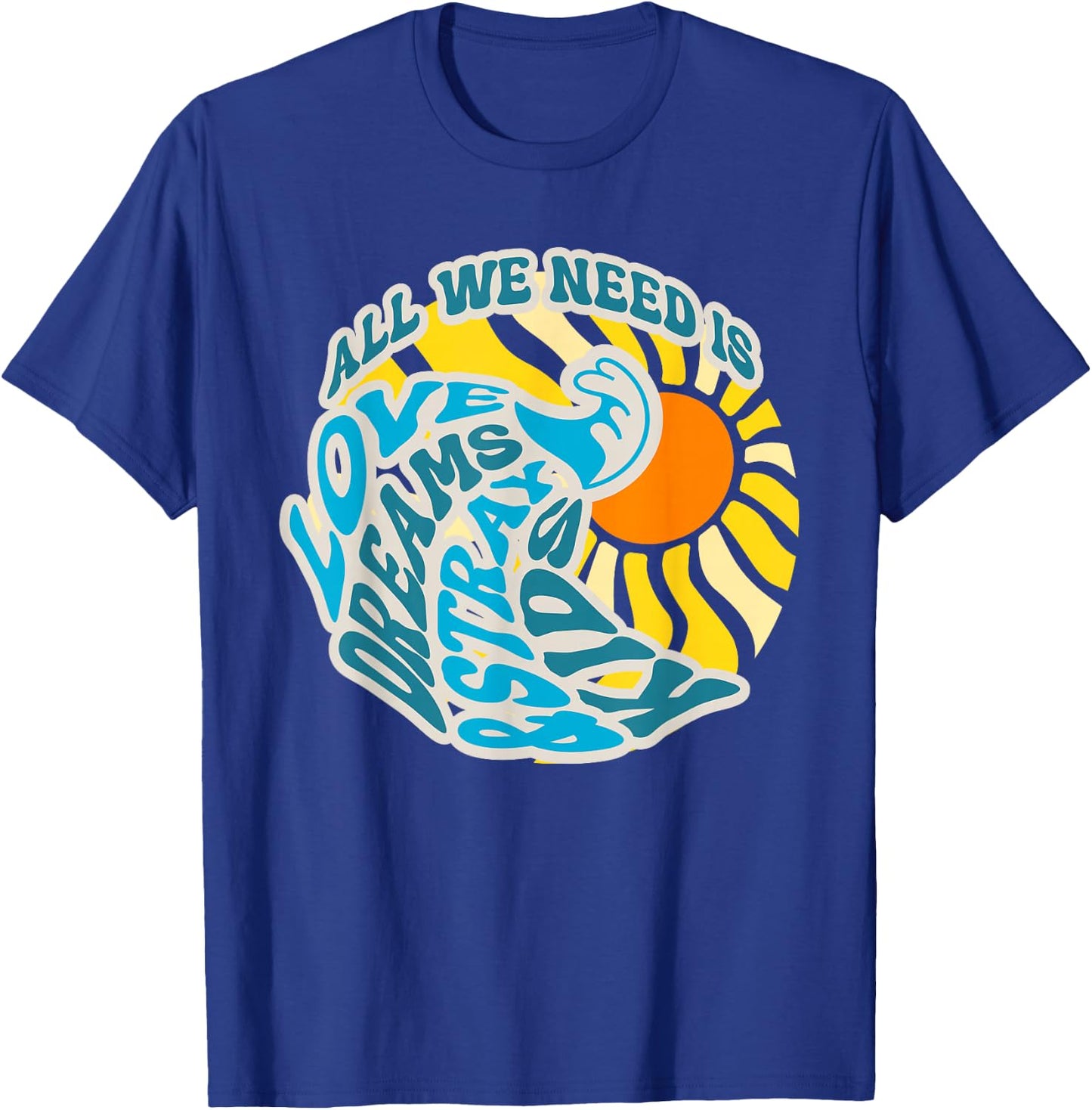 All We Need is Love Dreams and skz Summer Divine Design T-Shirt - T-Shirt | Royal