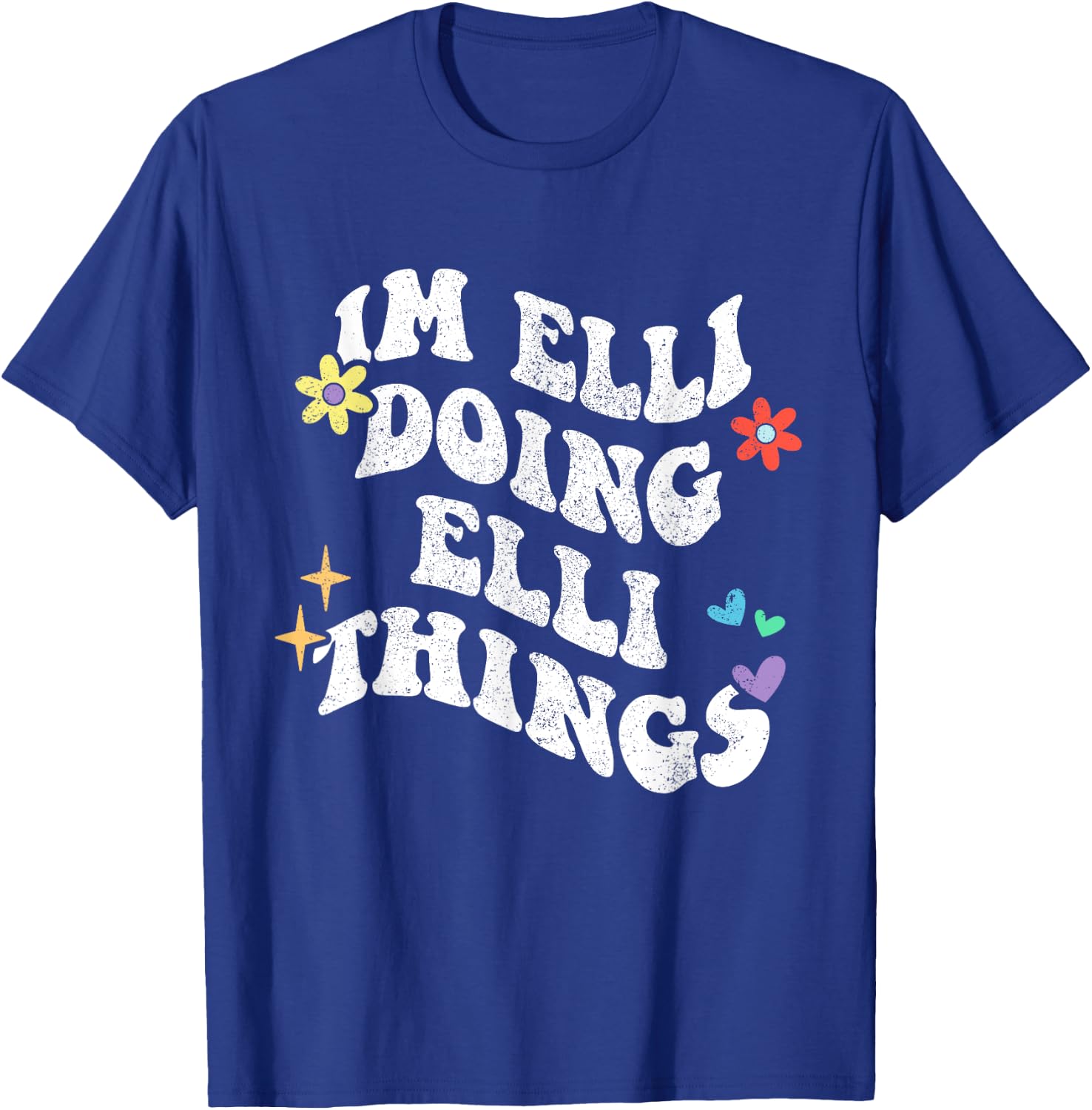 Retro Groovy Im Elli Doing Elli Things Funny Mother's Day T-Shirt - T-Shirt | Royal