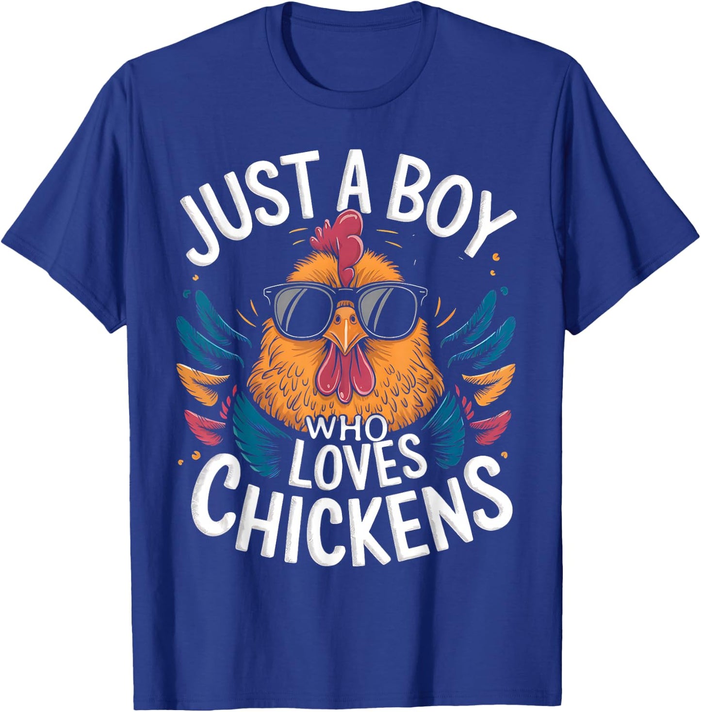 Just a Boy Who Loves Chickens Bird Farm Animal Lover Kids T-Shirt - T-Shirt | Royal