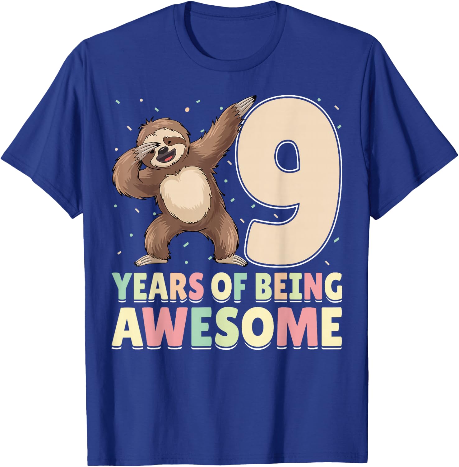 9 Years Of Being Awesome Dabbing Sloth 9th Birthday T-Shirt - T-Shirt | Royal