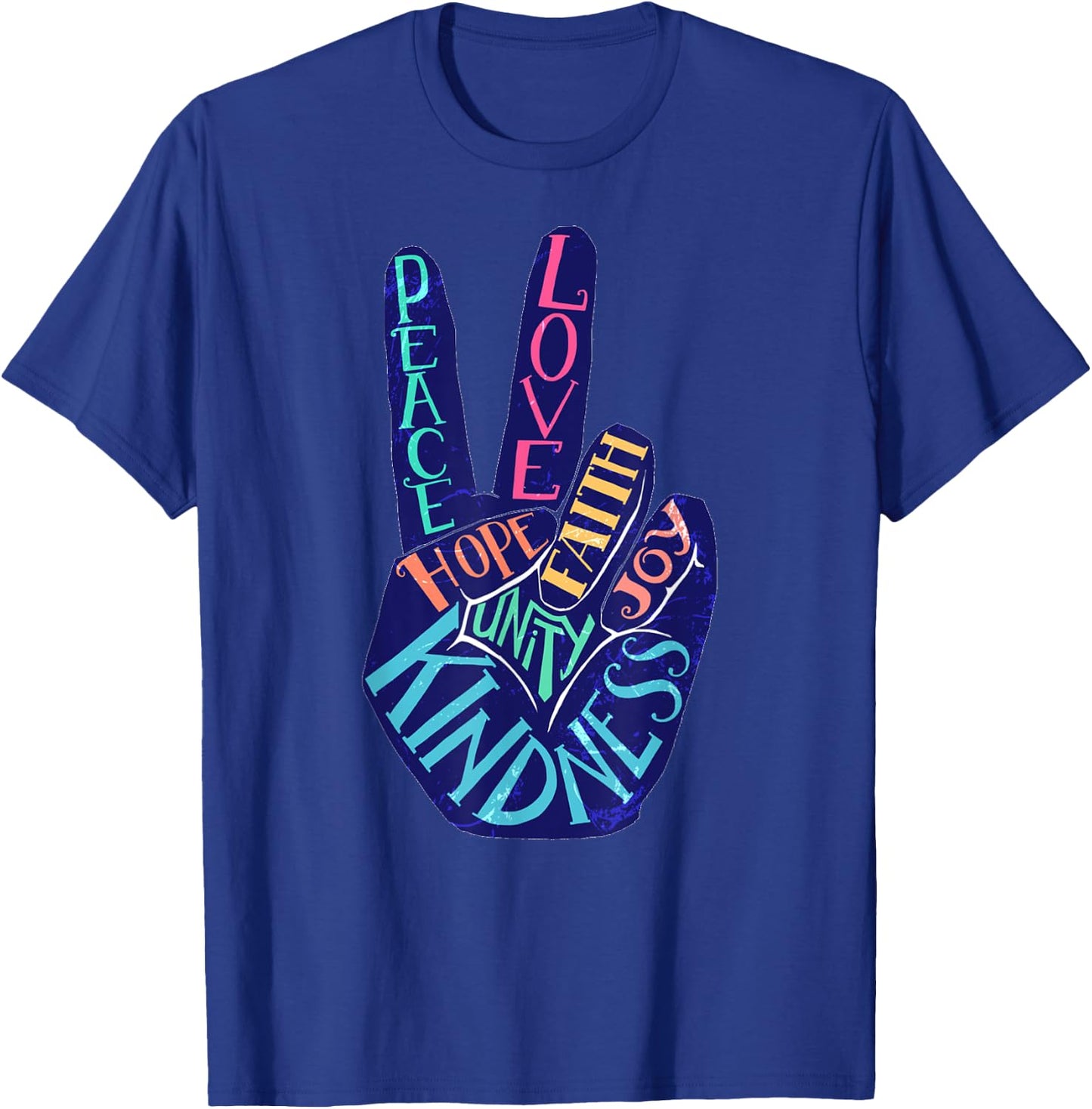 Peace Love Faith Hope Joy Unity Kindess Peace Symbol T-Shirt - T-Shirt | Royal