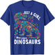 Cute Floral Just A Girl Who Loves Dinosaurs T-Shirt - T-Shirt | Royal