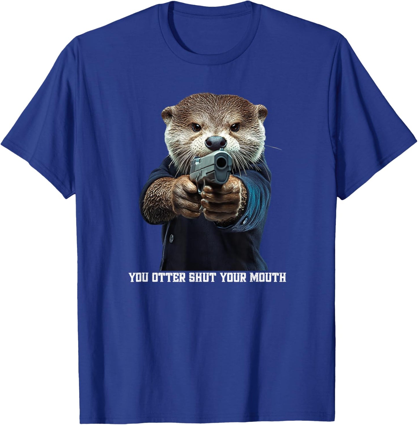 Angry Otter With Gun Funny Otter T-Shirt - T-Shirt | Royal