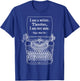 I Am A Writer Therefore I Am Not Sane Poe Author Quote T-Shirt - T-Shirt | Royal