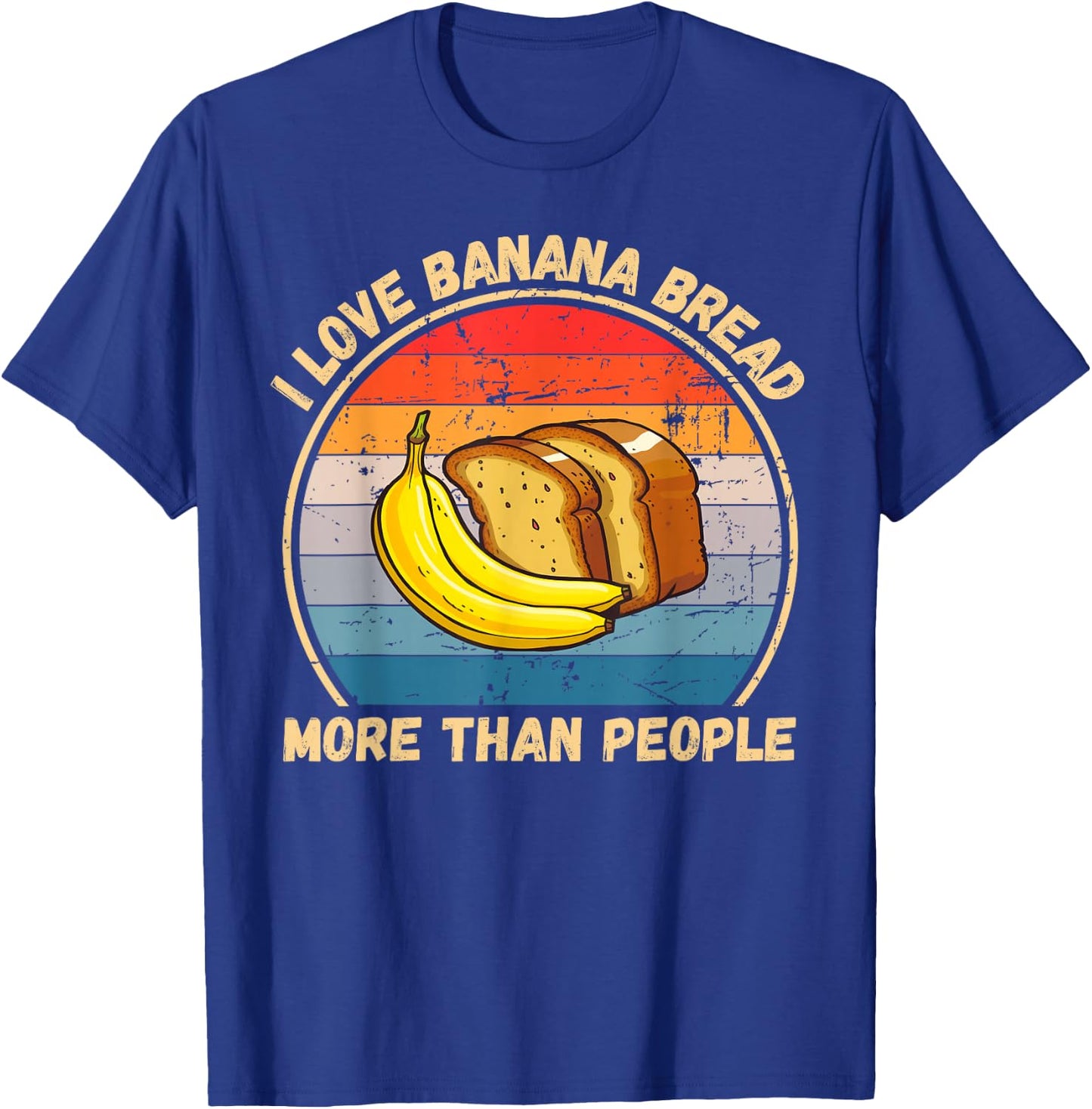 Vintage I Love Banana Bread More Than People Banana Bread T-Shirt - T-Shirt | Royal