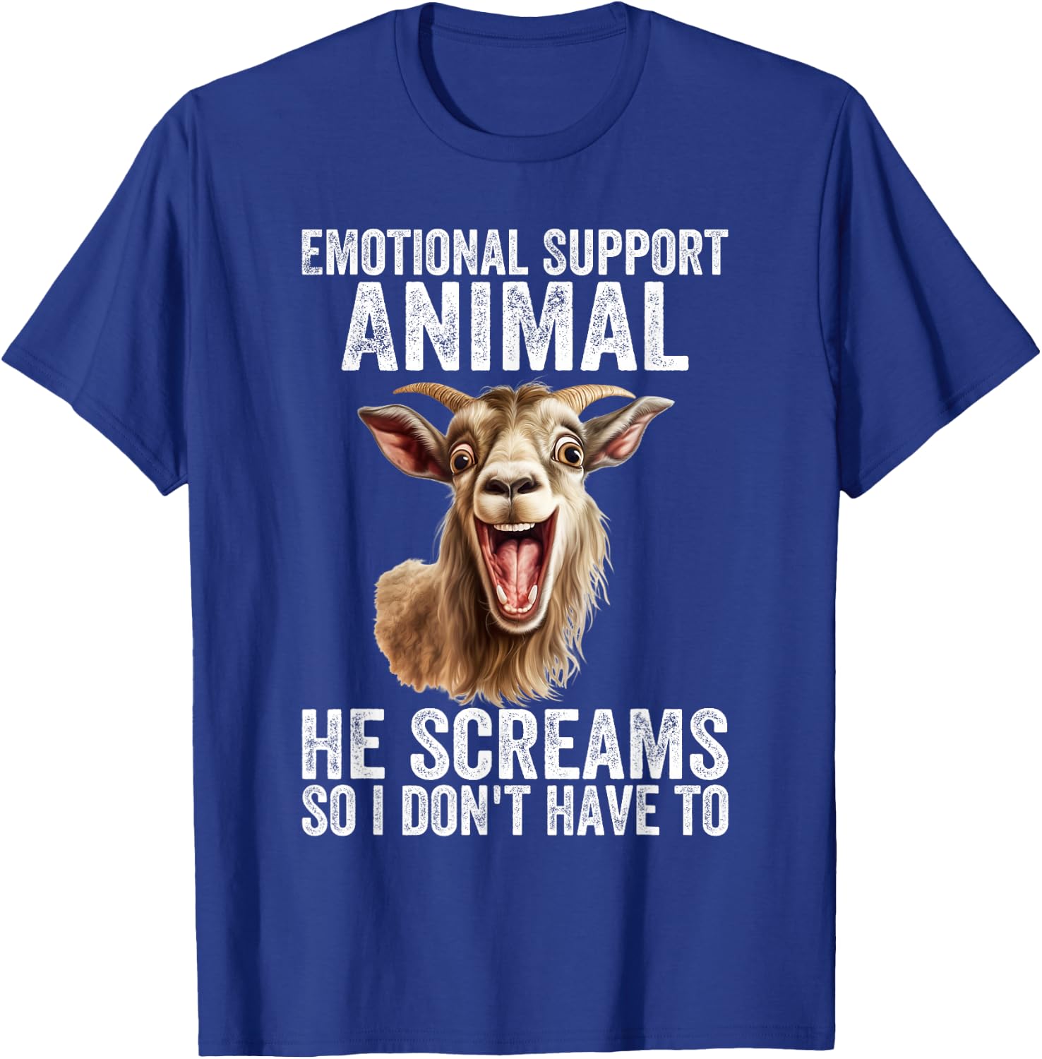 Screaming Goat Emotional Support Animal Goat Owner Raiser T-Shirt - T-Shirt | Royal
