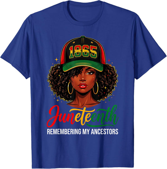 Juneteenth Remembering My Ancestors Black History Women Girl T-Shirt - T-Shirt | Royal