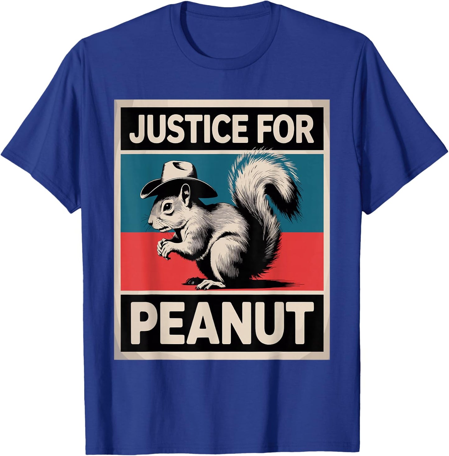 Justice for Peanut The Squirrel - The Squirrel P-nut T-Shirt - T-Shirt | Royal