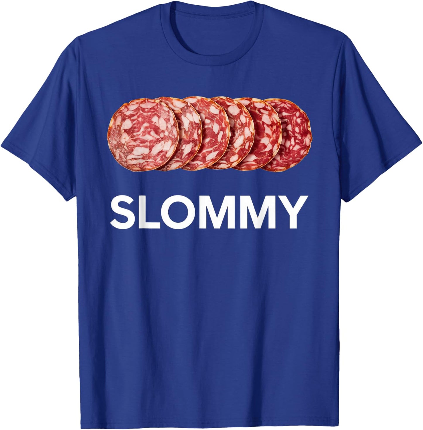 Slommy Salami Meme Oddly Specific Funny Memes Internet Memes T-Shirt - T-Shirt | Royal