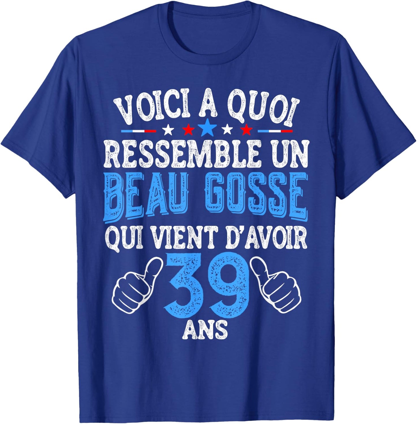 Funny Birthday 39 Years – Gift 39 Years T-Shirt - T-Shirt | Royal