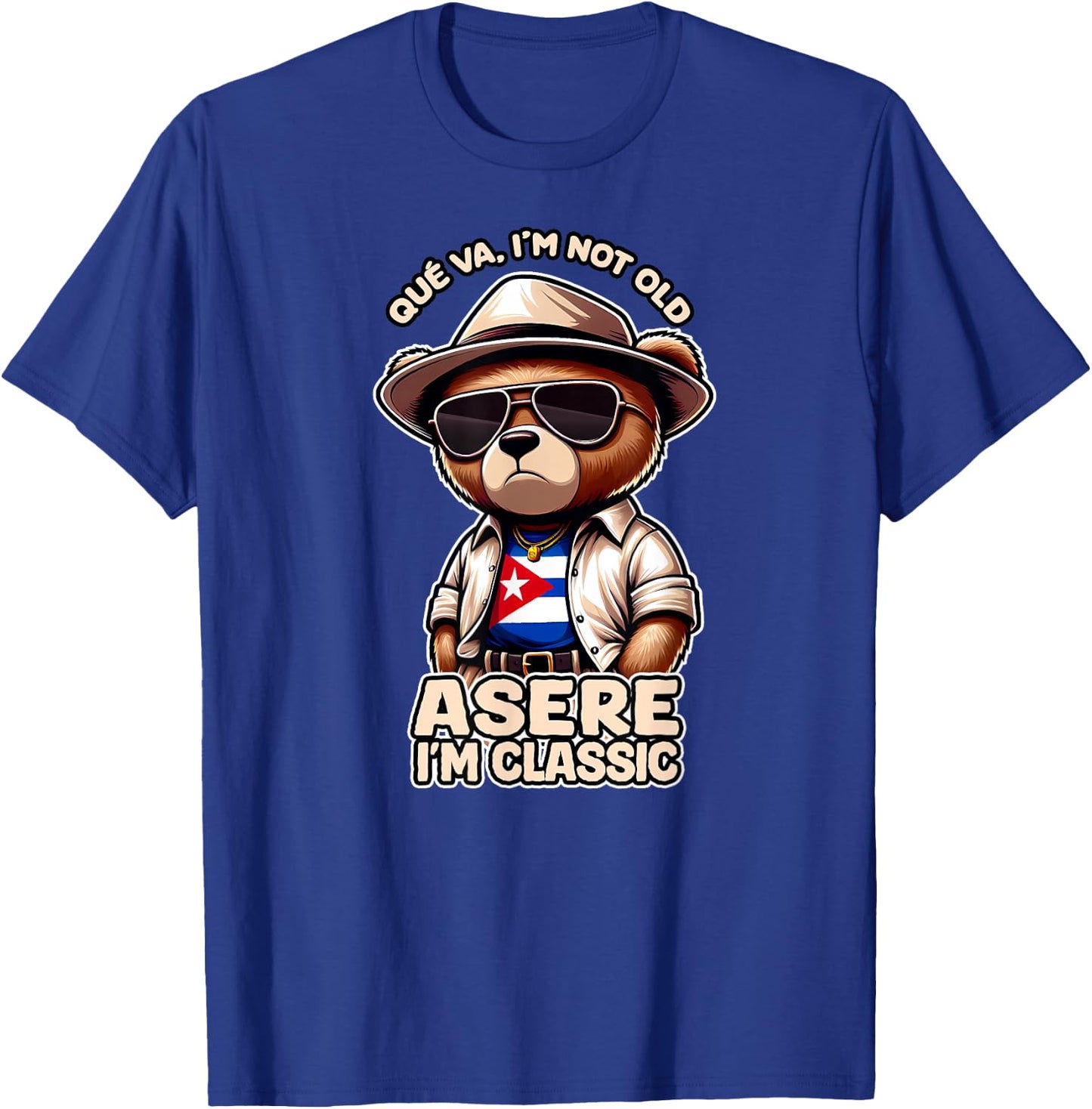 QUE VA I'M NOT OLD ASERE I'M CLASSIC Cuba Flag , Black, S T-Shirt - T-Shirt | Royal