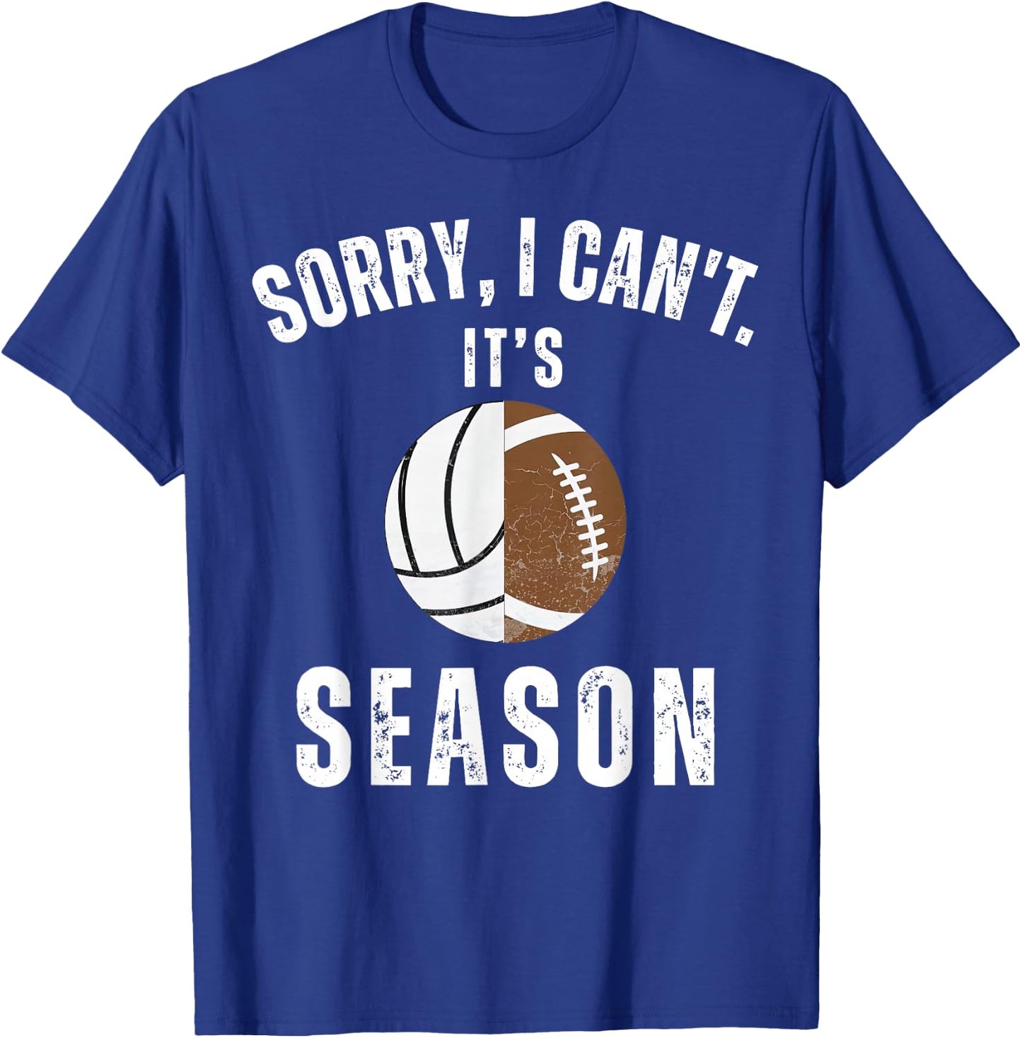 Mom Of Both Sorry I Can't it's Volleyball Football Season T-Shirt - T-Shirt | Royal