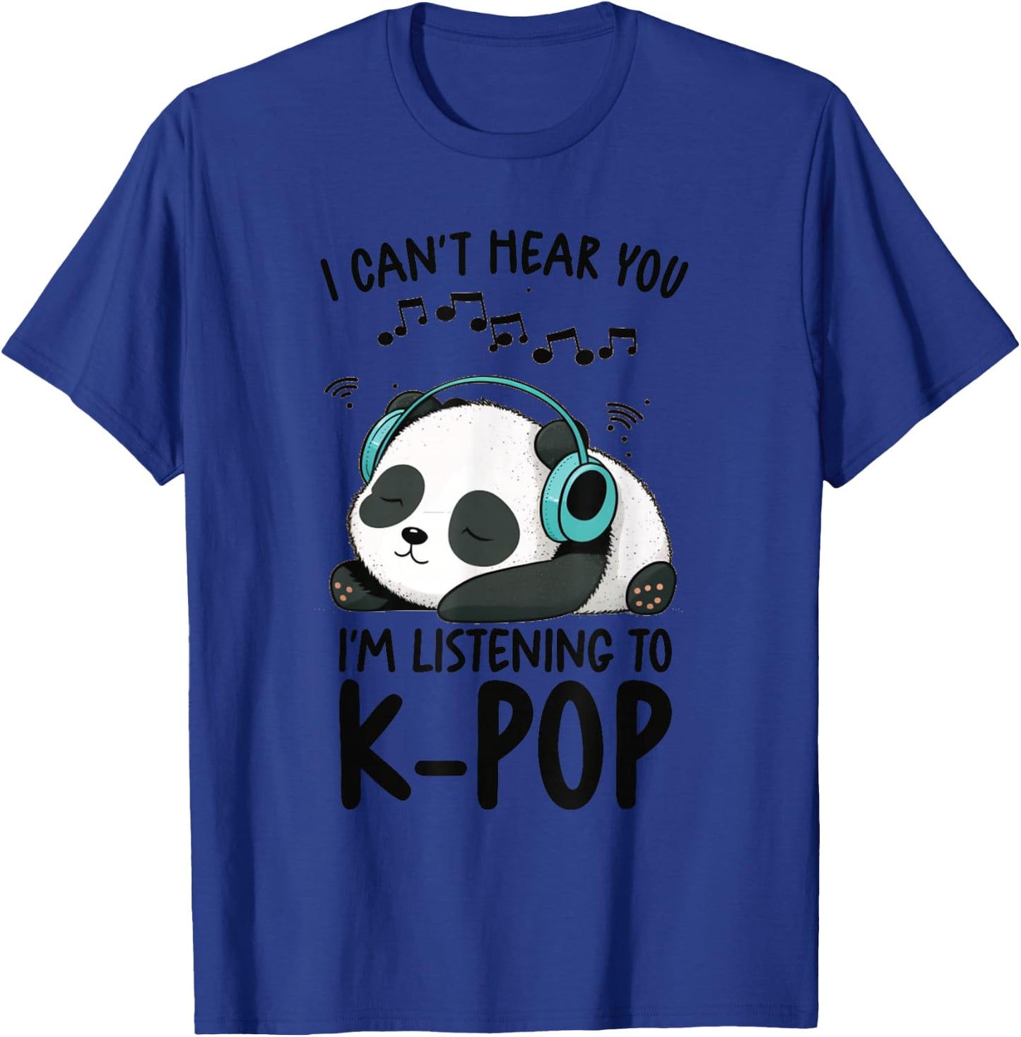 Ich kann dich nicht hören Ich höre K-Pop Merch Kpop Merchandise-Artikel T-Shirt - T-Shirt | Royal