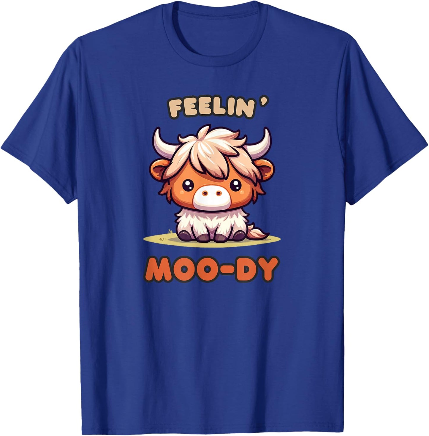 FEELIN' MOO-DY Micro Mini Highland Cow Cute Calf Funny Moo T-Shirt - T-Shirt | Royal